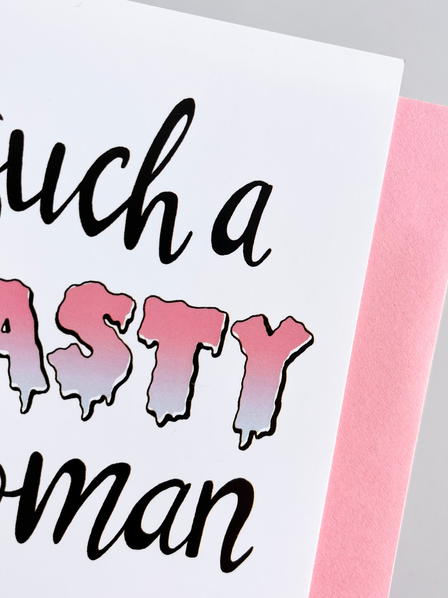 Kort, Nasty Woman