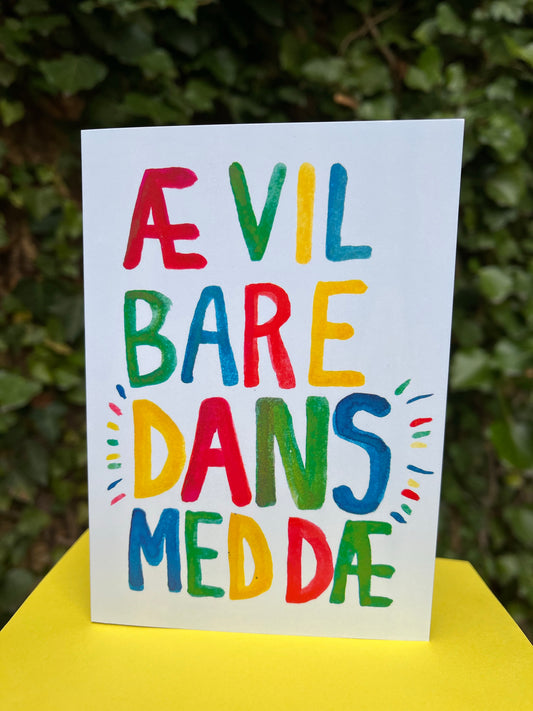 Kort, Æ vil bare dans